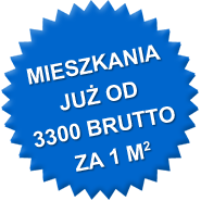 Mieszkania już od 3300 zł brutto za m kw.